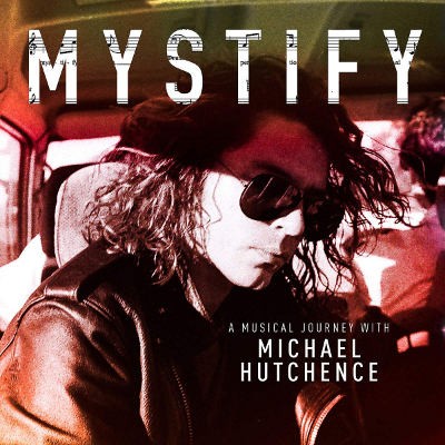 Soundtrack - Mystify: A Musical Journey With Michael Hutchence (OST, 2019)
