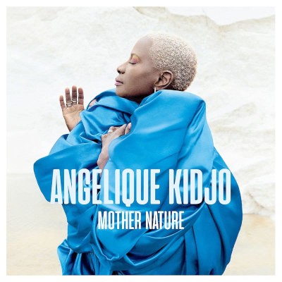 Angelique Kidjo - Mother Nature (2021)