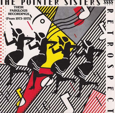 Pointer Sisters - Retrospect - Their Fabulous Recordings (From 1973-1975) /Edice 1994