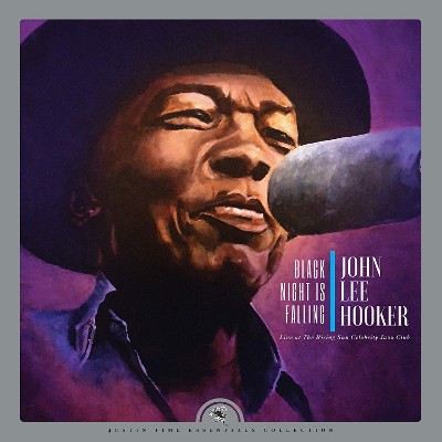 John Lee Hooker - Black Night Is Falling - Live At Rising Sun Celebrity Jazz Club (Collector's Edition 2020)