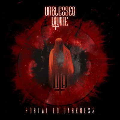 Unblessed Divine - Portal To Darkness (2023) - Limited Vinyl