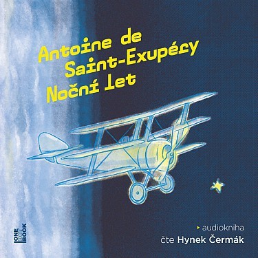 Antoine de Saint Exupéry - Noční Let (2022) - MP3 Audiokniha