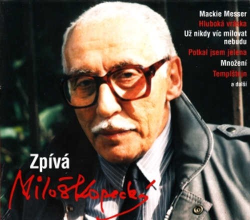 Miloš Kopecký - Zpívá Miloš Kopecký (2010) 