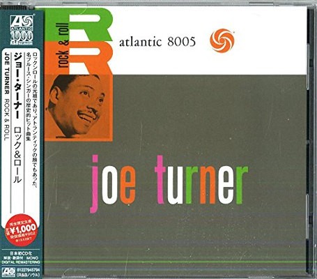 Big Joe Turner - Rock & Roll (Japan Reissue 2016) 
