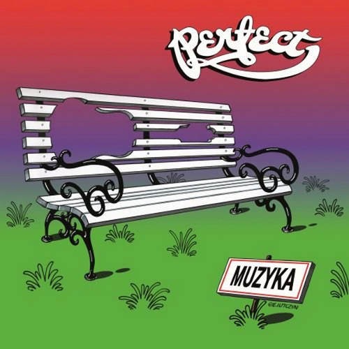 Perfect - Muzyka (2016) (2016)