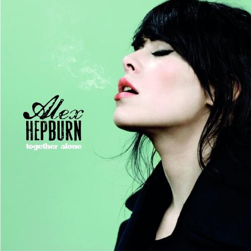 Alex Hepburn - Together Alone (Standart Cristal) 