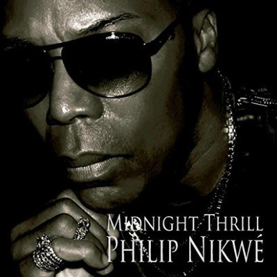 Philip Nikwé - Midnight Thrill (2017) 