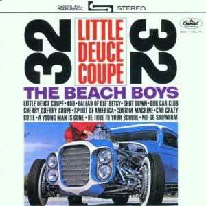 Beach Boys - Little Deuce Coupe/All Summer Long 