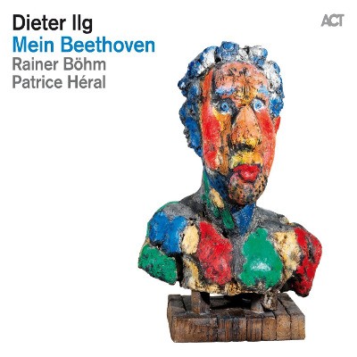 Dieter Ilg - Mein Beethoven (2015) 