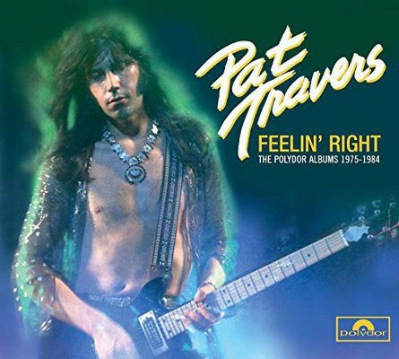 Pat Travers - Feelin' Right - The Polydor Albums 1975-1984 (4CD, 2015)