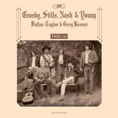Crosby, Stills, Nash & Young - Déjá Vu Alternates (RSD 2021) - Vinyl