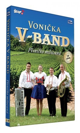 Vonička V-Band - Pěsničko milovaná/CD+DVD 