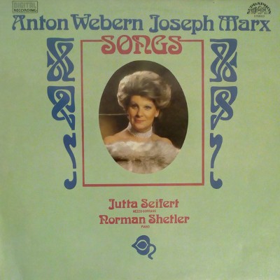 Anton Webern / Joseph Marx - Výběr písní + Písně z mládí (1990) - Vinyl /Bazarové zboží!!! 
