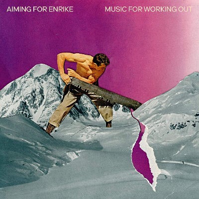 Aiming For Enrike - Music For Working Out (2020)
