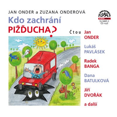 Jan Onder, Zuzana Onderová - Kdo zachrání Pižďucha (MP3, 2018) 