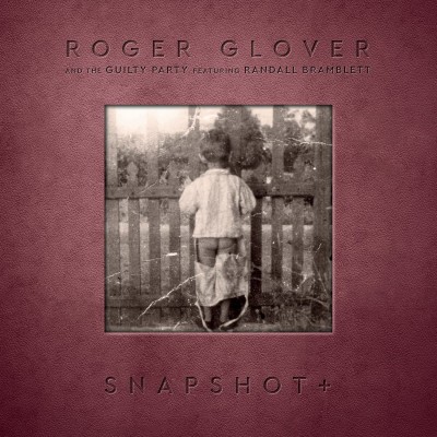 Roger Glover - Snapshot+ / (2021) Reedice, Remastered