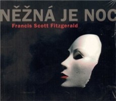 Francis Scott Fitzgerald - Něžná je noc/MP3 