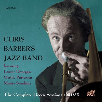 Chris Barber's Jazz Band - Complete Decca Sessions 1954-55 (2CD, 2009) 
