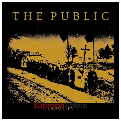 Public - Sanctify (2024) - Vinyl
