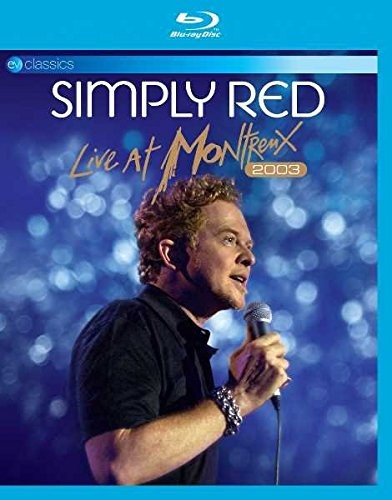 Simply Red - Live At Montreux 2003 (Blu-ray, Edice 2018) 