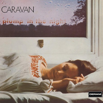 Caravan - For Girls Who Grow Plump In The Night (Reedice 2019) - Vinyl
