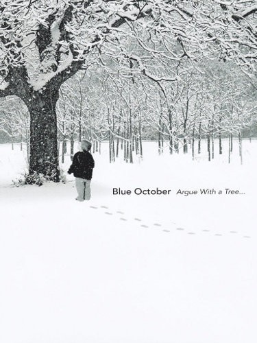 Blue October - Argue With A Tree... (DVD, Edice 2012)