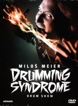Miloš Meier - Drumming Syndrome / Drum Show 