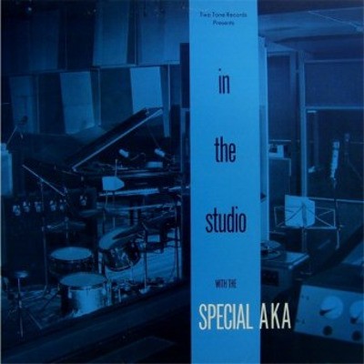 Special AKA - In The Studio (Remaster) - 180 gr. Vinyl 
