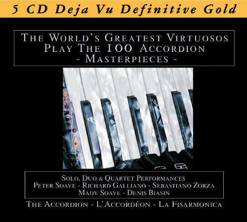 Various Artists - World's Greatest Virtuosos Play 100 Accordion - Masterpieces 