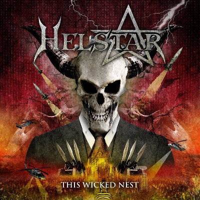 Helstar - This Wicked Nest (2014) 