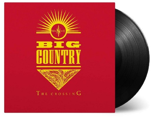 Big Country - Crossing (Expanded Edition 2019) – 180 gr. Vinyl