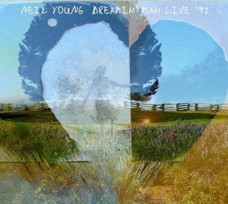 Neil Young - Dreamin' Man Live '92 (2009)