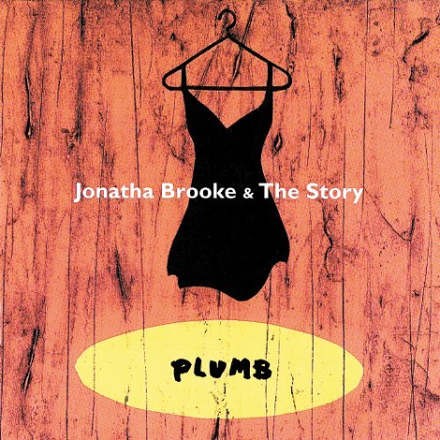 Jonatha Brooke & The Story - Plumb 