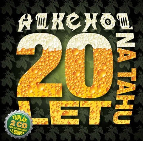Alkehol - 20 let na tahu (2012) 