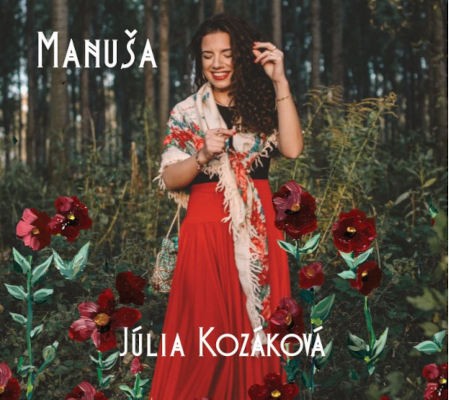 Júlia Kozáková - Manuša (2022) /Digipack