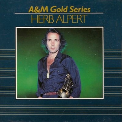 Herb Alpert - A&M Gold Series (1991) 
