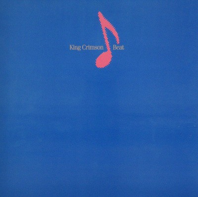 King Crimson - Beat (Edice 2019) - 200 gr. Vinyl