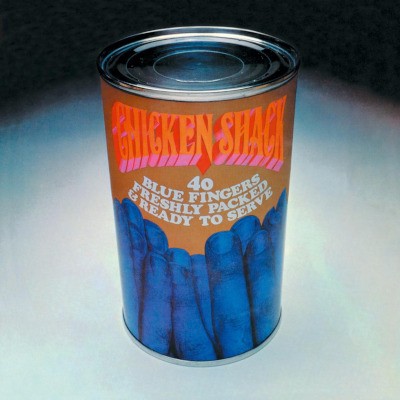 Chicken Shack - Forty Blue Fingers, Freshly Packed And Ready To Serve (Limited Edition 2024) - 180 gr. Vinyl