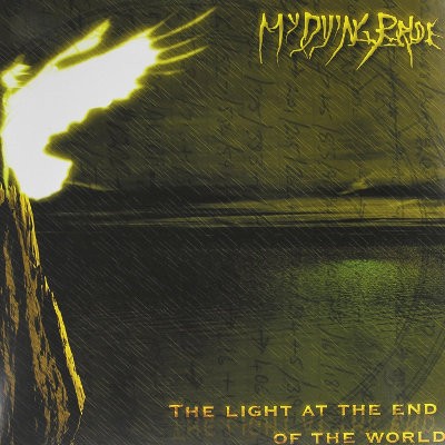 My Dying Bride - Light At The End Of The World (Edice 2014) - Vinyl 
