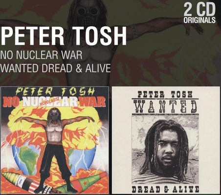 Peter Tosh - Wanted Dead & Alive / No Nuclear War (2CD, Edice 2003) 