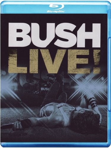 Bush - Bush: Live! 