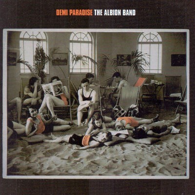 Albion Band - Demi Paradise (Edice 1999)