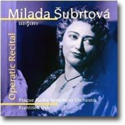 Milada Šubrtová - Operní Recitál (2007) 