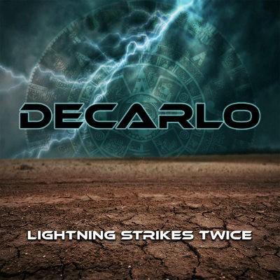 Decarlo - Lightning Strikes Twice (2020)