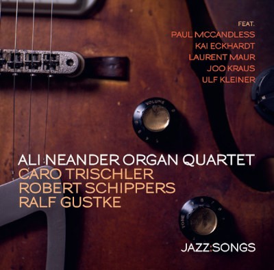 Ali Neander Organ Quartet, Caro Trischler, Robert Schippers, Ralf Gustke - Jazz: Songs (2020)