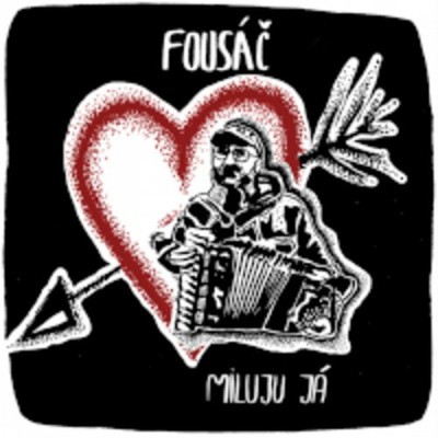 Fousáč - Miluju já (2023)