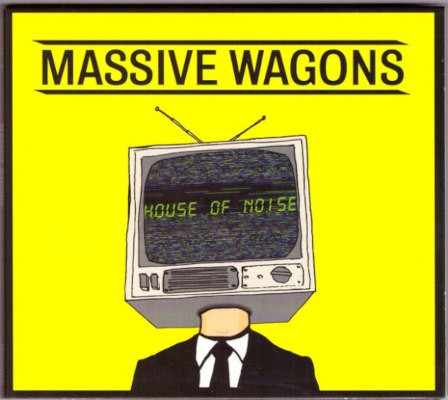 Massive Wagons - House Of Noise (2020)