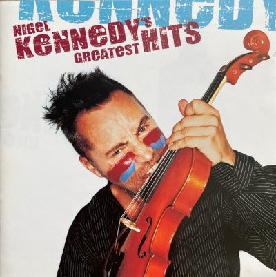 Nigel Kennedy - Nigel Kennedy's Greatest Hits (2002) /2CD