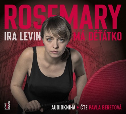 Ira Levin - Rosemary má děťátko (MP3, 2020)
