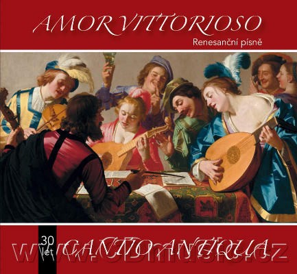 Cantio Antiqua - Amor Vittorioso - Renesanční písně (2018)